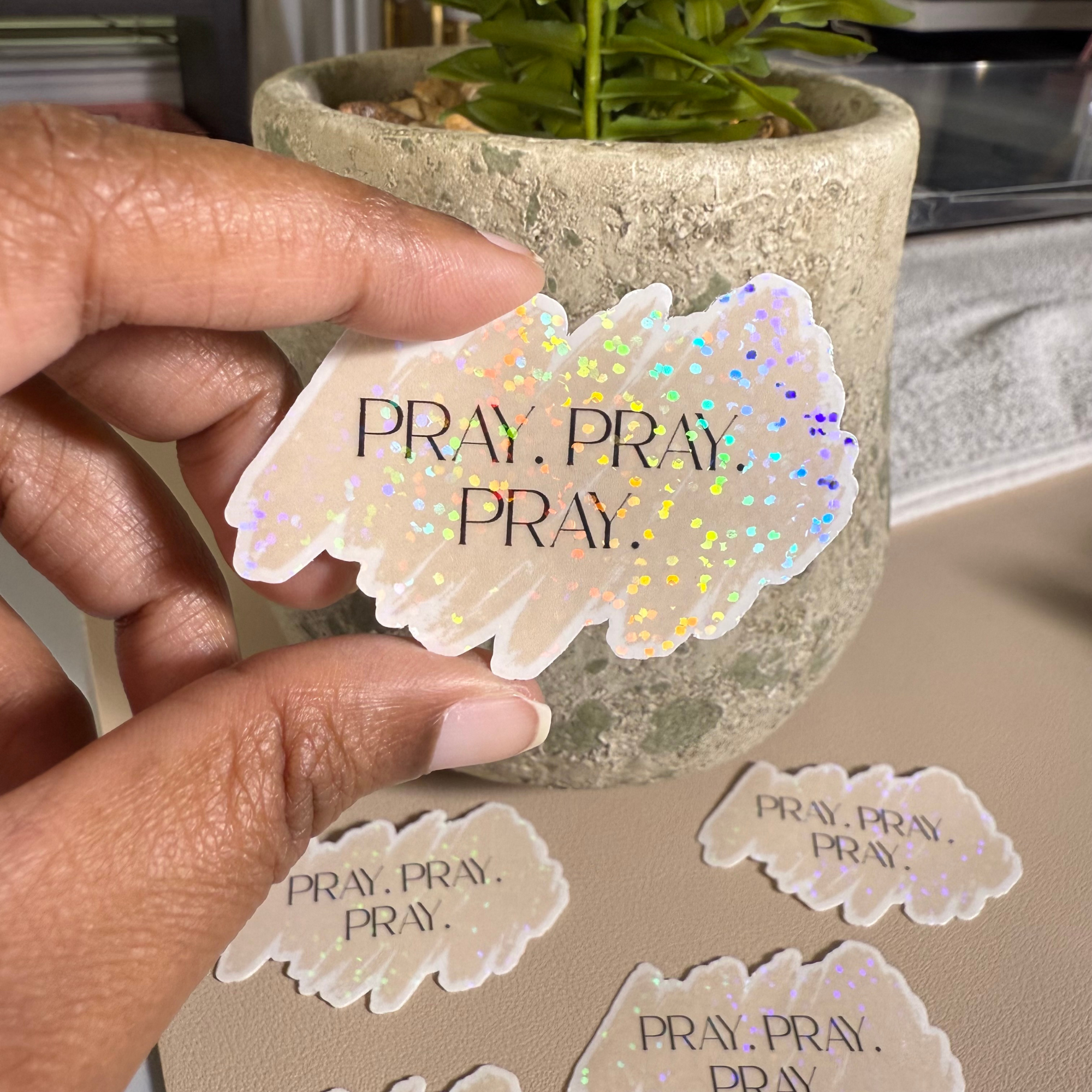 Holographic Pray Pray Pray Sticker