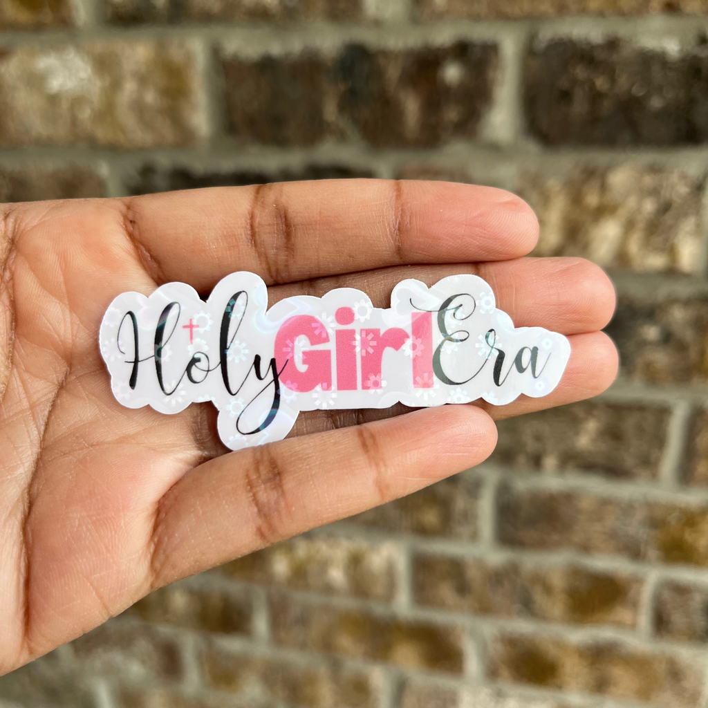 Holy Girl Era Holographic Sticker: Waterproof Christian Decal